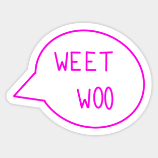 Weet Woo Sticker